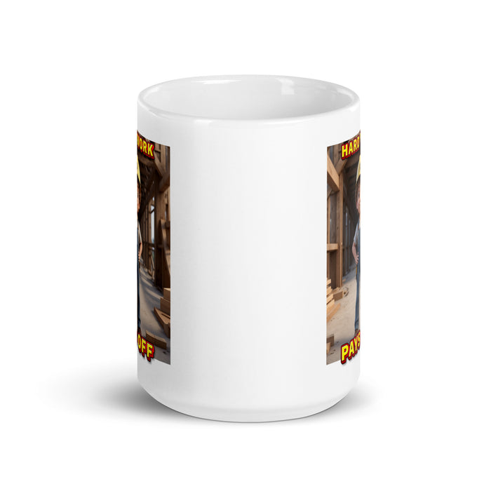 Hard work pays off - White Glossy Mug - 30810501