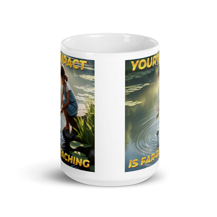 Your impact is far-reaching - White Glossy Mug - 60710501