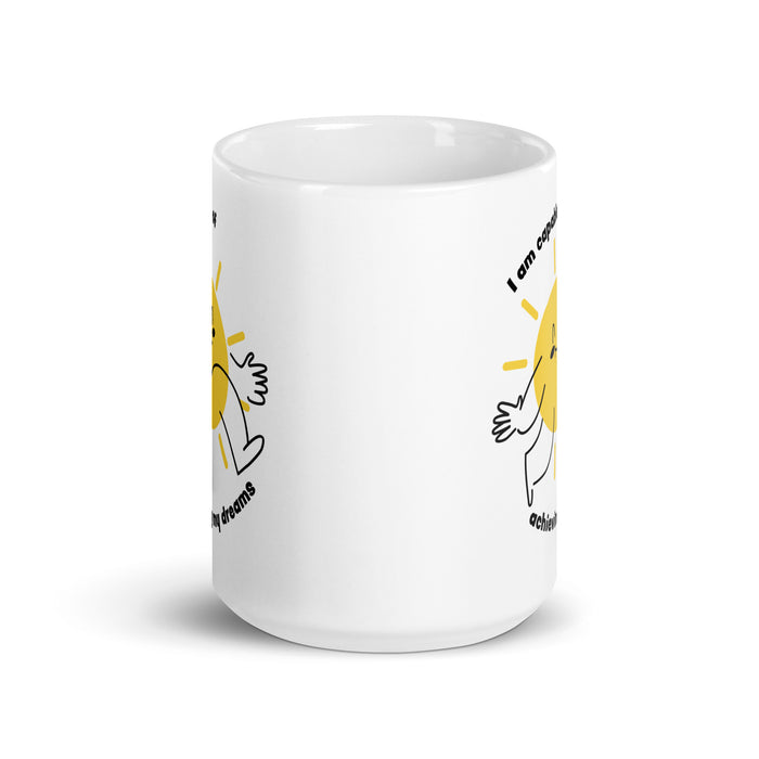 I am capable of achieving my dreams 3 - White Glossy Mug - 80130501