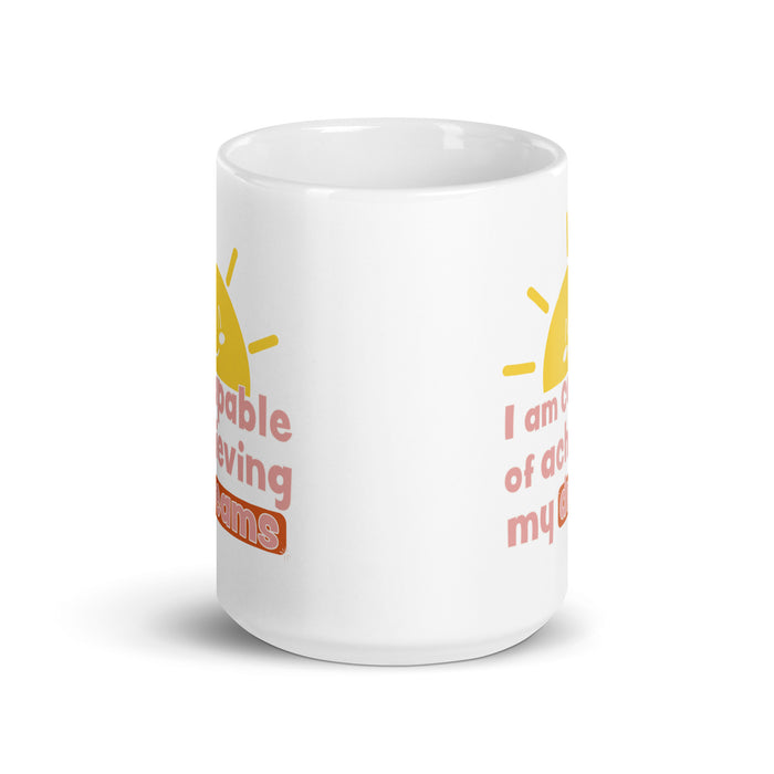 I am capable of achieving my dreams 2 - White Glossy Mug - 80120501