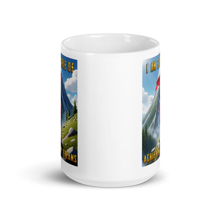 I am capable of achieving my dreams - White Glossy Mug - 80110501