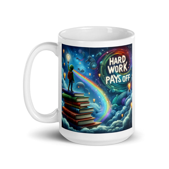 Hard work pays off 2 - White Glossy Mug - 30820501