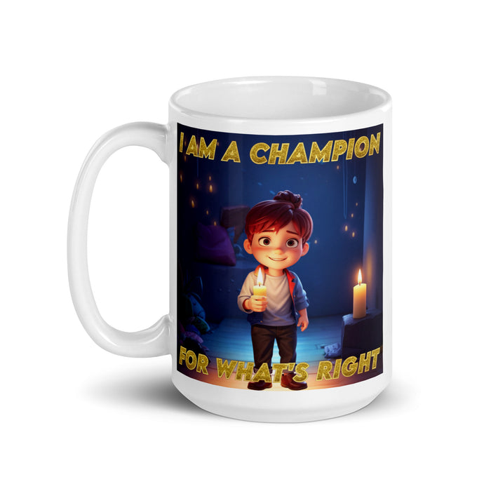 I am a champion for what's right - White Glossy Mug - 50210501