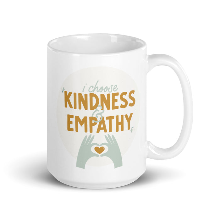 I choose kindness and empathy 2 - White Glossy Mug - 40120501