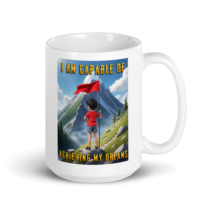 I am capable of achieving my dreams - White Glossy Mug - 80110501