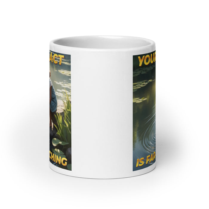 Your impact is far-reaching - White Glossy Mug - 60710501