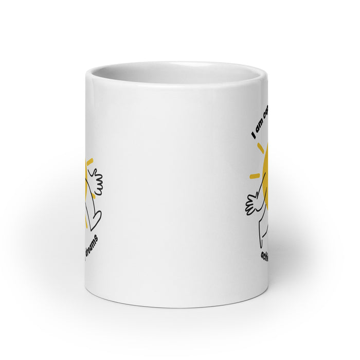 I am capable of achieving my dreams 3 - White Glossy Mug - 80130501