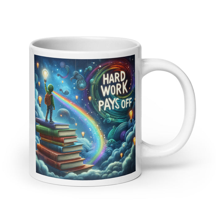 Hard work pays off 2 - White Glossy Mug - 30820501