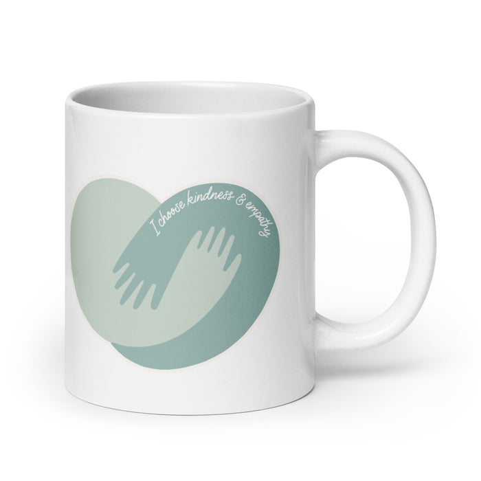 I choose kindness and empathy - White Glossy Mug - 40110501