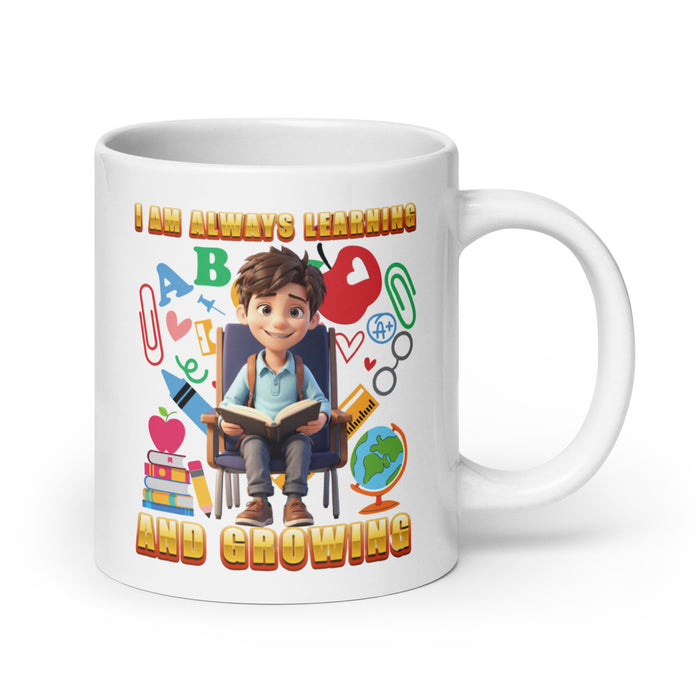 I am always learning and growing - White Glossy Mug - 70310501