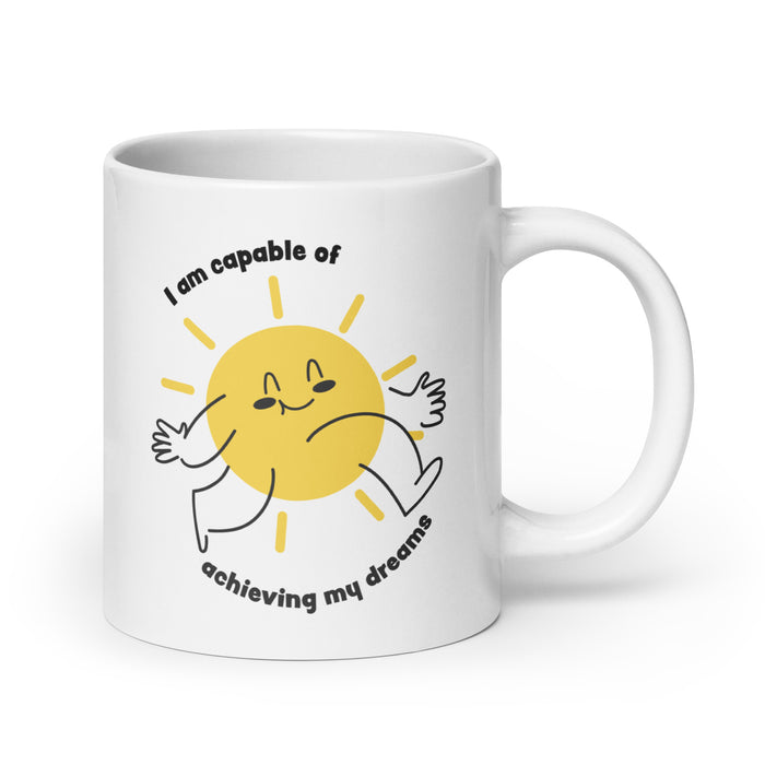 I am capable of achieving my dreams 3 - White Glossy Mug - 80130501